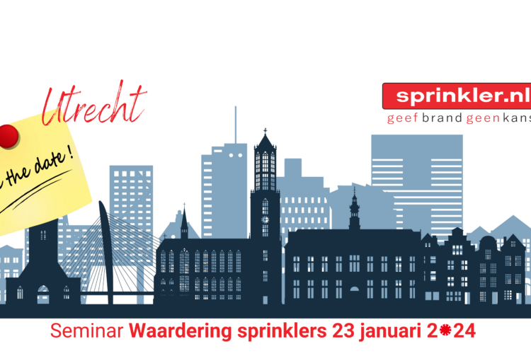 Save the date: seminar ‘Waardering sprinklers’ op 23 januari 2024