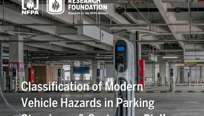 NFPA reseach Foundation Modern Vehicle Hazards in Parking Structures and Systems