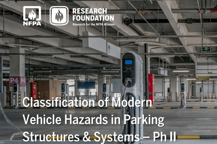 NFPA reseach Foundation Modern Vehicle Hazards in Parking Structures and Systems